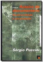 Ficha técnica e caractérísticas do produto Roteiro de Documentario da Pre - Producao a Pos - - Papirus