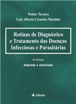 Ficha técnica e caractérísticas do produto Rotinas de Diagnostico e Tratamento das Doencas Infecciosas e Parasitarias