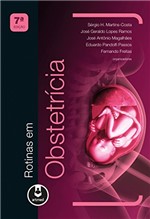 Ficha técnica e caractérísticas do produto Rotinas em Obstetrícia