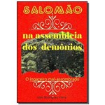 Ficha técnica e caractérísticas do produto Salomão na Assembleia dos Demônios