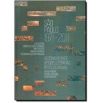 Ficha técnica e caractérísticas do produto São Paulo 1971 - 2011