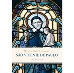 Ficha técnica e caractérísticas do produto Sao Vicente de Paulo - uma Biografia - Record