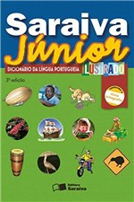 Ficha técnica e caractérísticas do produto Saraiva Júnior. Dicionário da Língua Portuguesa Ilustrado