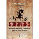 Scorpions: Minha História em uma das Maiores Bandas de Todos os Tempos