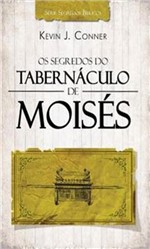 Ficha técnica e caractérísticas do produto Segredos do Tabernaculo de Moises, os - Atos