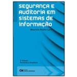 Ficha técnica e caractérísticas do produto Segurança e Auditoria em Sistemas de Informação - 2ª Edição