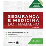 Seguranca e Medicina do Trabalho - 19 Ed