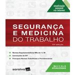 Ficha técnica e caractérísticas do produto Seguranca E Medicina Do Trabalho - 19 Ed