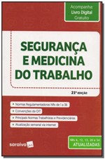 Ficha técnica e caractérísticas do produto Segurança e Medicina do Trabalho - 21Ed/18 - Saraiva