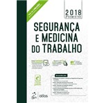 Ficha técnica e caractérísticas do produto Seguranca e Medicina do Trabalho - Atlas - 81ed