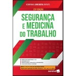 Ficha técnica e caractérísticas do produto Seguranca E Medicina Do Trabalho - Saraiva - 23 Ed