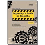 Seguranca e Saude do Trabalho: Normas Regulament04