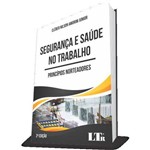 Ficha técnica e caractérísticas do produto Segurança e Saude no Trabalho - 02ed/17