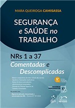 Ficha técnica e caractérísticas do produto Segurança e Saúde no Trabalho - NR´S 1 a 36