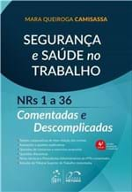 Ficha técnica e caractérísticas do produto Segurança e Saúde no Trabalho