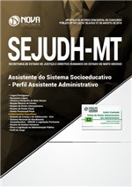Ficha técnica e caractérísticas do produto Sejudh-Mt - Assistente do Sistema Socioeducativo