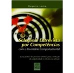 Ficha técnica e caractérísticas do produto Selecao e Entrevista por Competencias - Qualitymar