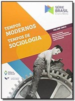 Ficha técnica e caractérísticas do produto Serie Brasil Tempos Modernos Tempos de Sociologia - Ed do Brasil Lv