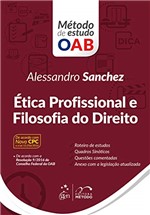 Ficha técnica e caractérísticas do produto Série Método de Estudo OAB - Ética Profissional e Filosofia do Direito