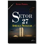 Setor 27 - Ameaca Nuclear