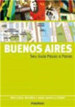 Ficha técnica e caractérísticas do produto Seu Guia Passo a Passo Buenos Aires - Publifolha