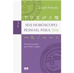 Ficha técnica e caractérísticas do produto Seu Horoscopo Pessoal para 2016 - Best Seller