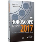 Seu Horóscopo Pessoal para 2017 - 1ª Ed.