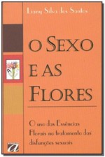 Ficha técnica e caractérísticas do produto Sexo e as Flores,o - Aquariana