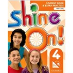 Ficha técnica e caractérísticas do produto Shine On 4 Students Book - Oxford