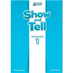 Ficha técnica e caractérísticas do produto Show And Tell 1 Tb - 1st Ed
