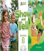 Ficha técnica e caractérísticas do produto Show And Tell 2 - Students Book