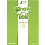 Ficha técnica e caractérísticas do produto Show And Tell 2 Tb - 1st Ed