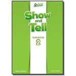 Ficha técnica e caractérísticas do produto Show And Tell 2 - Teachers Book