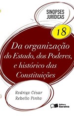 Ficha técnica e caractérísticas do produto Sinopses Jurídicas 18 - da Organização do Estado, dos Poderes e Histórico das Constituições