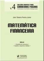 Ficha técnica e caractérísticas do produto Sinopses para Carreiras Fiscais - Vol 4 - Matematica Financeira - Juspodivm