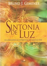 Ficha técnica e caractérísticas do produto Sintonia de Luz - Luz da Serra