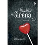 Ficha técnica e caractérísticas do produto Sirena - Dangerous Creatures Vol 1 - Galera