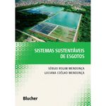 Ficha técnica e caractérísticas do produto Sistemas Sustentaveis de Esgotos - Blucher