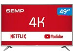 Smart TV 4K LED 49” Semp SK6200 Wi-Fi HDR - 3 HDMI 2 USB