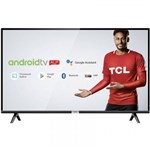 Ficha técnica e caractérísticas do produto Smart TV LED 32" TCL 32S6500S HD HDR com Android TV Wi-Fi Bluetooth 1 USB 2 HDMI