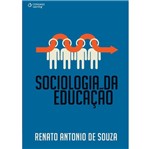 Ficha técnica e caractérísticas do produto Sociologia da Educacao - Cengage