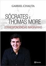 Ficha técnica e caractérísticas do produto Sócrates e Thomas More - Correspondência Imaginárias