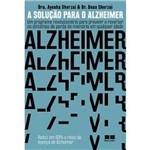 Ficha técnica e caractérísticas do produto Solucao para o Alzheimer, a