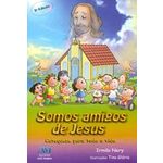 Ficha técnica e caractérísticas do produto Somos Amigos De Jesus - Ave Maria