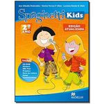 Ficha técnica e caractérísticas do produto Spaghetti Kids Pack 2 - Ed. Atualizada -01ed/08