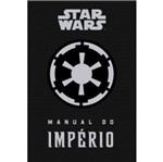 Ficha técnica e caractérísticas do produto Star Wars - Manual do Imperio - Bertrand