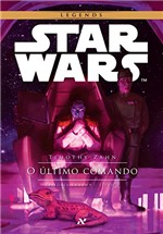 Ficha técnica e caractérísticas do produto STAR WARS - o Último Comando (Trilogia Thrawn Livro 3)