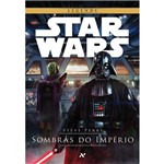 Ficha técnica e caractérísticas do produto Star Wars: Sombras do Império - 1ª Ed.