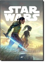 Ficha técnica e caractérísticas do produto Star Wars : um Novo Amanhecer - Aleph