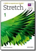 Ficha técnica e caractérísticas do produto Stretch: Student S Book - Level 1 - With Online Pr